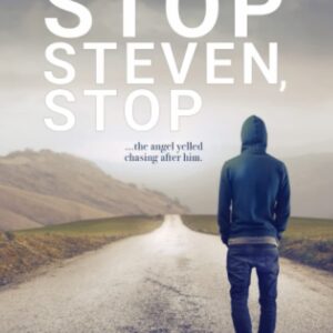 The cover of the book Stop, Steven, Stop by Dr. Susan Marie Pender